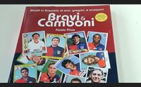 l unione sarda bravi camboni ritratti rossobl da domani in edicola