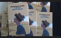 i delitti della salina il nuovo romanzo di francesco abate