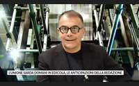 l unione sarda domani in edicola le anticipazioni della redazione
