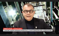 l unione sarda domani in edicola le anticipazioni della redazione