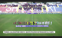 torres l allenatore greco basta polemiche pensiamo al carpi