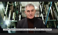 l unione sarda domani in edicola le anticipazioni della redazione