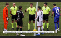torres lucchese mister greco punta in alto vogliamo i tre punti