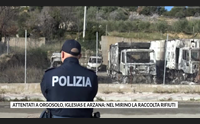 attentati a orgosolo iglesias e arzana nel mirino la raccolta rifiuti