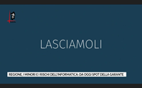 regione i minori e i rischi dell informatica da oggi spot della garante