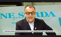 l unione sarda domani in edicola le anticipazioni della redazione