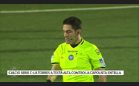 calcio serie c la torres a testa alta contro la capolista entella