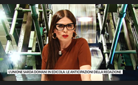 l unione sarda domani in edicola le anticipazioni della redazione