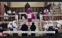 pasqua monsignor baturi il valore della vita legittima ogni speranza