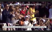 2013 il papa a cagliari il discorso di cappellacci serve la vostra guida