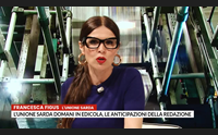 l unione sarda domani in edicola le anticipazioni della redazione