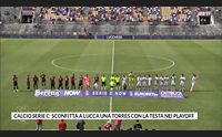 calcio serie c sconfitta a lucca una torres con la testa nei playoff