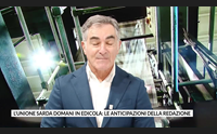 l unione sarda domani in edicola le anticipazioni della redazione