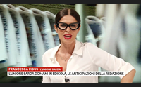 l unione sarda domani in edicola le anticipazioni della redazione