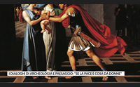 i dialoghi di archeologia e paesaggio se la pace cosa da donne
