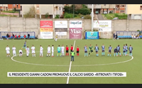 il presidente gianni cadoni promuove il calcio sardo ritrovati i tifosi