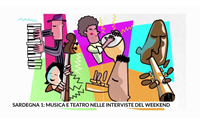 sardegna 1 musica e teatro nelle interviste del weekend