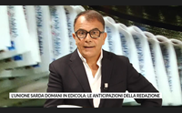 l unione sarda domani in edicola le anticipazioni della redazione