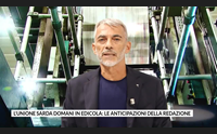 l unione sarda domani in edicola le anticipazioni della redazione