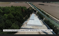 uta ecco la nuova arena grandi eventi 350 mq di palco e 10mila spettatori