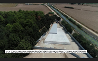 uta ecco la nuova arena grandi eventi 350 mq di palco e 10mila spettatori