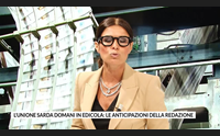 l unione sarda domani in edicola le anticipazioni della redazione