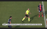 serie c torres sfortunata a campobasso una sconfitta per crescere