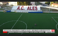 festa ad ales inaugurato il campo di calcio uno spazio al servizio di tutti