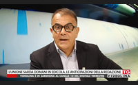l unione sarda domani in edicola le anticipazioni della redazione