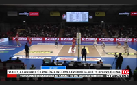 volley a cagliari c il piacenza in coppa cev diretta alle 19 30 su videolina