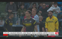 cagliari salvezza rinviata caso insulti davis e udinese contro dossena