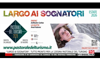 largo ai sognatori tutto pronto per la 12esima pastorale del turismo