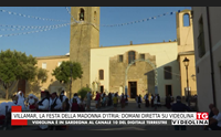 villamar la festa della madonna d itria domani diretta su videolina