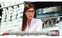 l unione sarda domani in edicola le anticipazioni della redazione